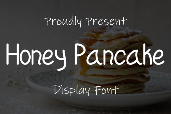 Honey Pancake Font for Business