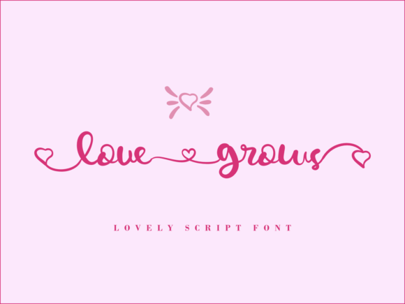 Love Grows: A Beautiful Handwritten Font