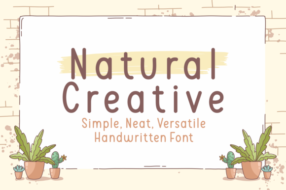 Natural Creative: A Handwritten Font for Real Design