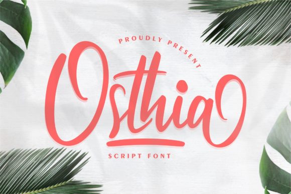 Osthia: A Font for Elegant Campaigns