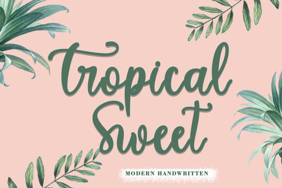 Tropical Sweet: A Charming Handwritten Font