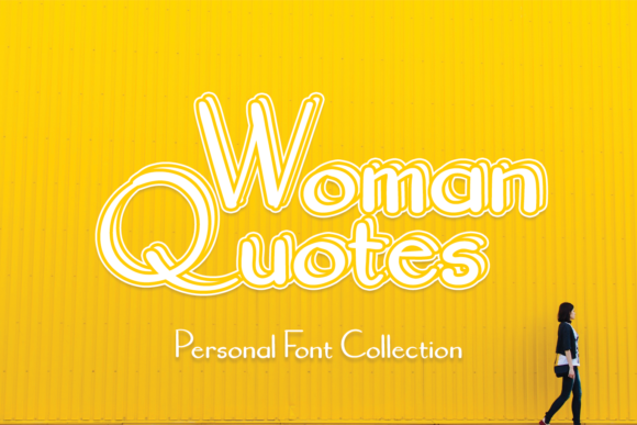 Woman Quotes Font Review